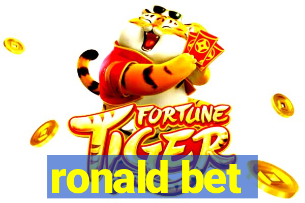 ronald bet